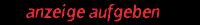 Anzeige aufgeben